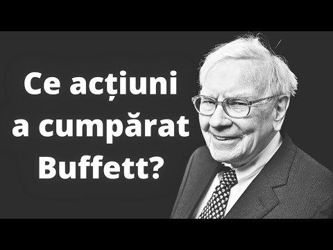 Ce acțiuni a cumpărat Warren Buffett?