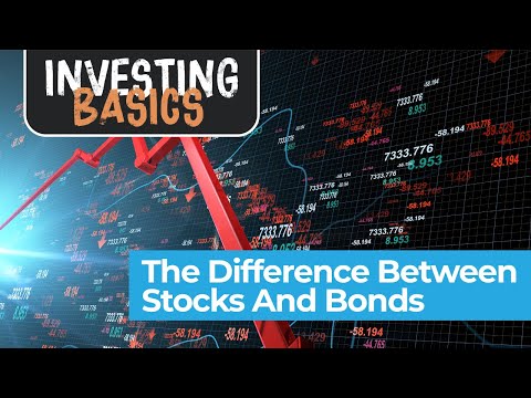 Investing 101: The Difference Between Stocks And Bonds