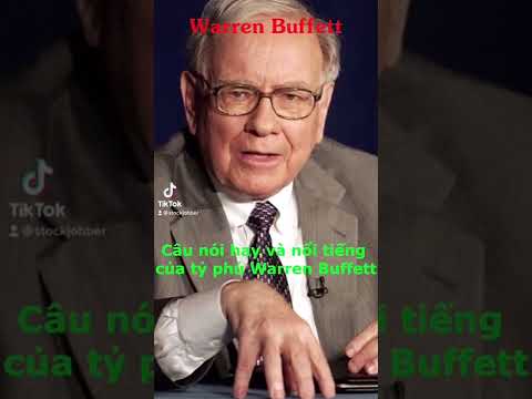 Câu nói hay của tỷ phú chứng khoán Warren Buffett (p14) #shorts