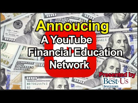 Investing For Beginners: Presenting a YouTube Financial Education Network