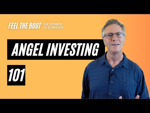 Angel Investing 101 💰