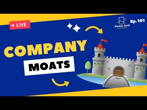 Analyzing a Company's Moat – Punch Card Investing [Ep. 101]