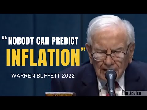 Warren Buffett: DON'T Bother Trying To PREDICT Inflation, It Is… | Berkshire 2022