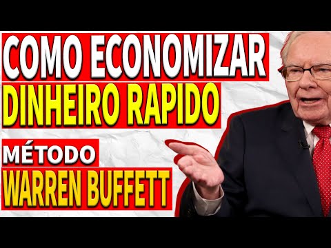 Warren Buffett: Como ECONOMIZAR DINHEIRO RÁPIDO – Aprenda com o Maior Investidor do Mundo