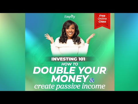 Investing 101: “How To Double Your Money” Create Passive Income